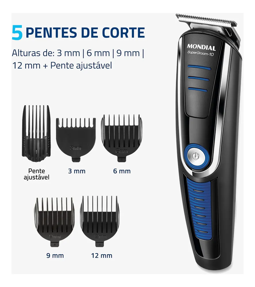 Aparador De Pelos Super Groom 10 Mondial 6W Bivolt BG-03
5 pentes de corte
